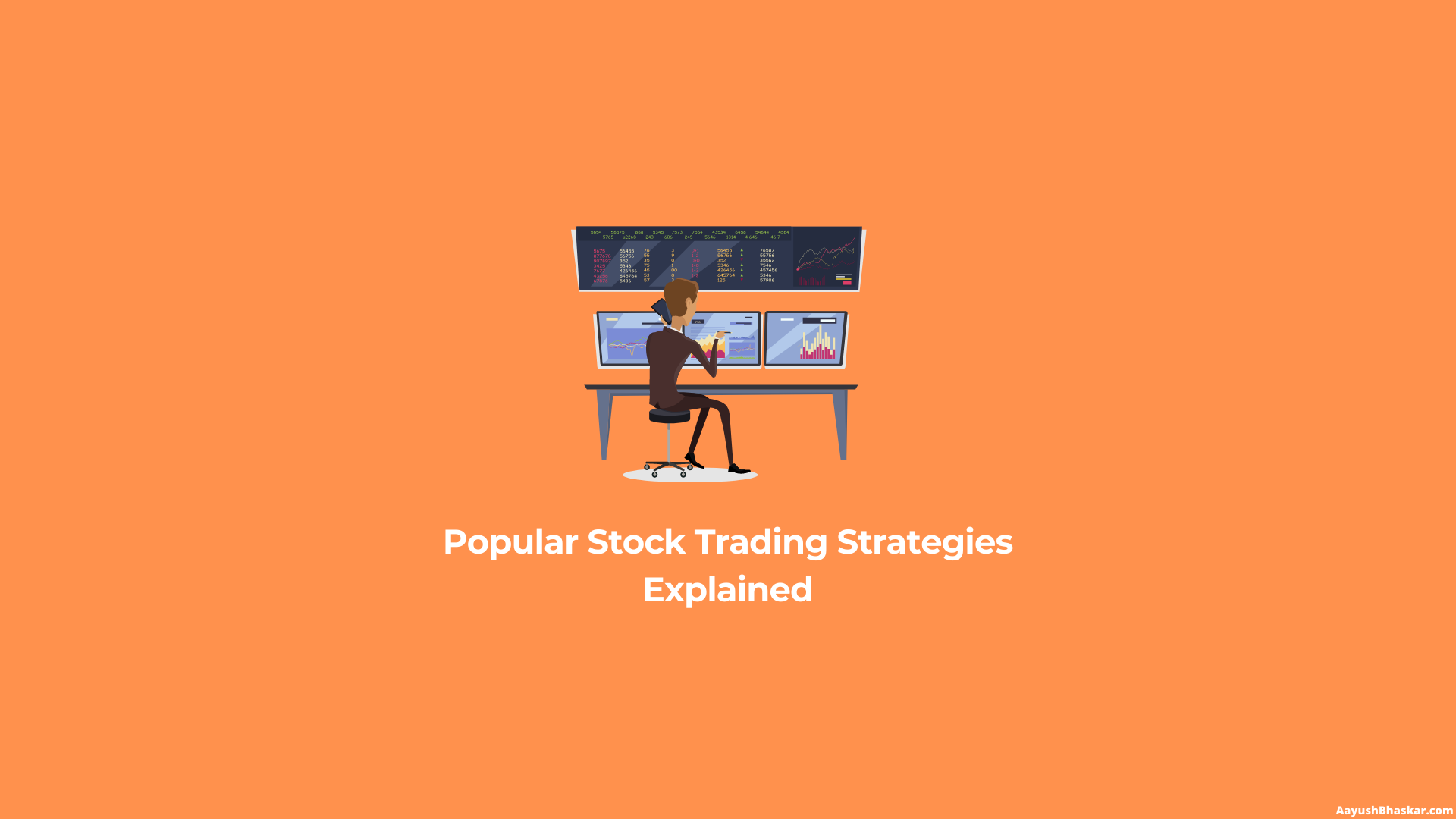 9-effective-stock-trading-strategies-for-beginners-aayush-bhaskar