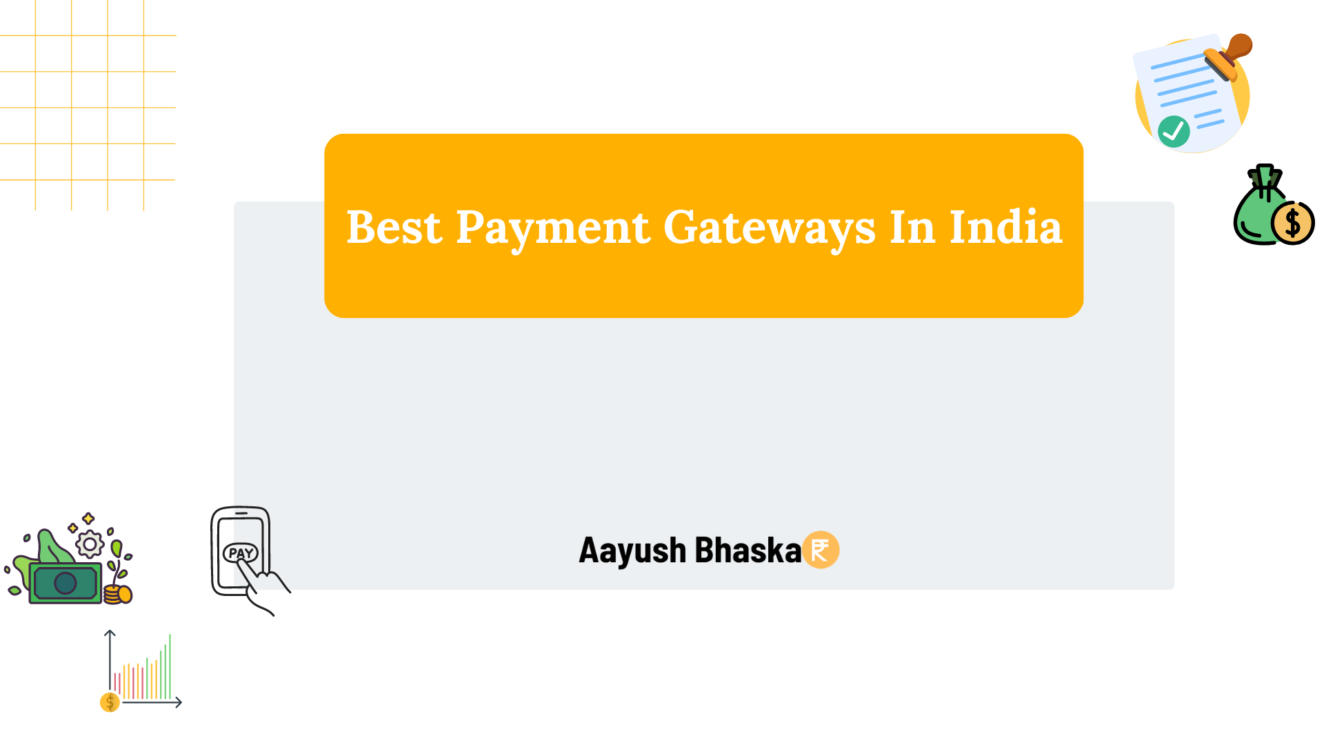 12 Best Payment Gateways In India (2024) - Aayush Bhaskar